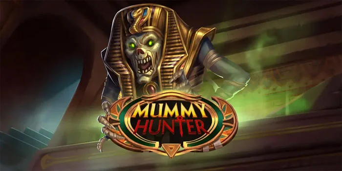 Cara Dapat JP Gede di Slot Mummy Hunter Dengan Modal 10Rb
