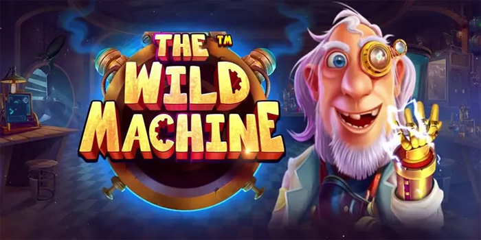 Strategi Ampuh Agar Menang Besar Di The Wild Machine