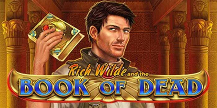 Strategi Jitu Menang Dengan Teknik di Slot Rich Wild Book of Dead
