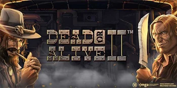 Taktik Menang Konsisten di Slot Dead or Alive 2