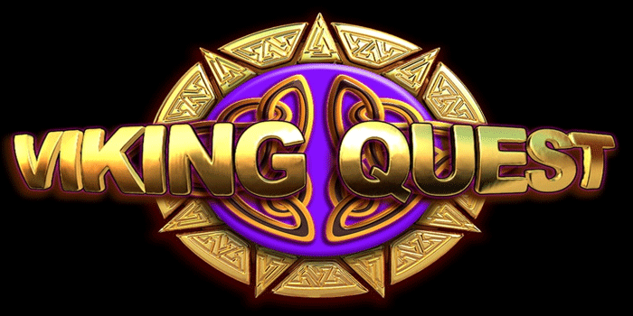 Keseruan Petualangan Tak Terbatas di Slot Viking Quest